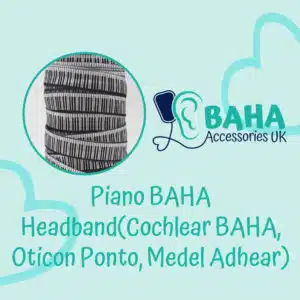 Piano BAHA Headband (Cochlear BAHA, Oticon Ponto, Med-El Adhear)