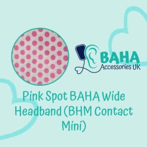 Pink Spot Wide Headband (BHM Contact Mini & Puretone)