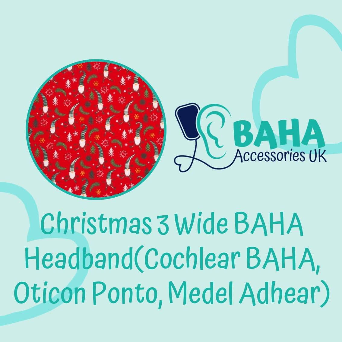 Christmas 3 BAHA Wide Headband (Cochlear BAHA, Oticon Ponto, Med-El Adhear)