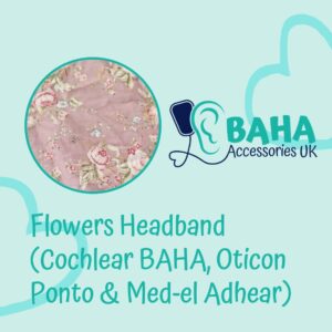 Flowers BAHA Wide Headband (Cochlear BAHA, Oticon Ponto, Med-El Adhear)